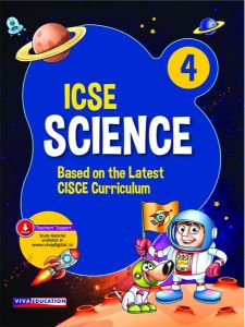 Viva ICSE Science Class IV